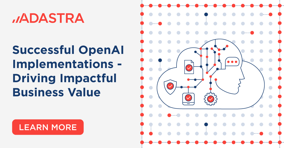 Successful OpenAI implementations that drive impactful business value.