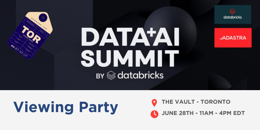 Data and ai summit in Toronto.